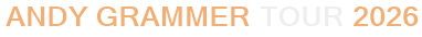Andy Grammer Tour 2026